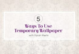 Five Ways to Use Temporary Wallpaper