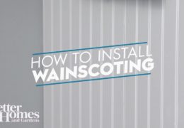 How to Install Wainscoting Panels