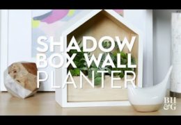 How to Make a Shadow Box Wall Planter