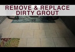 How to Replace Grout