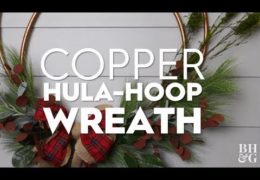 How to Make a Copper Hula-Hoop Wreath