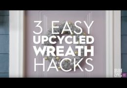 Easy Holiday Wreath Hacks