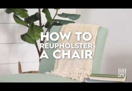 How to Reupholster a Chair