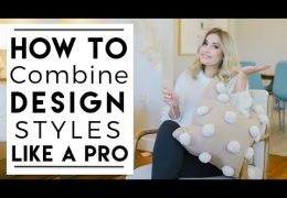 How to Combine Design Styles Like a Pro