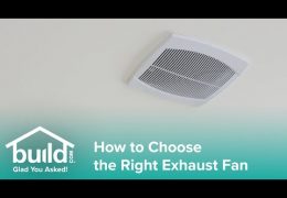 How to Select the Right Exhaust Fan for your Bathroom