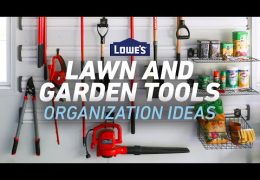 How to Organize and Store Lawn and Garden Tools