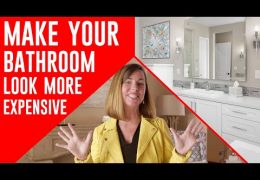 Three Ways to Make a Bathroom Look More Expensive