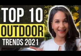 Top Ten Outdoor Living Trends for 2021