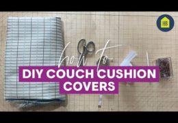 How to Make Couch Cushion Covers