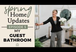 Guest Bathroom Makeover for the Spring and Summer