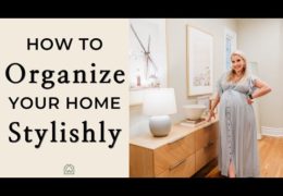 How to Organize Your Home with Style