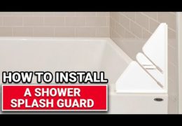 How to Install a Shower Splash Guard