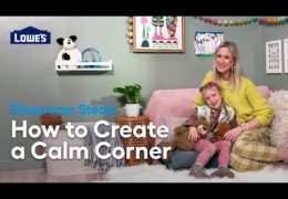 How to Create a Calm Corner