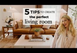 Five Tips for Creating the Perfect Living Room