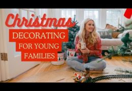 Christmas Decorating Tips for Young Families