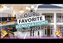 Favorite Home Renovations from 2023