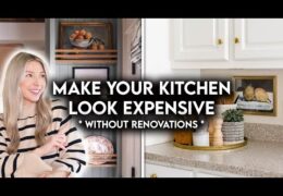 Ten Affordable Ways to Make Your Kitchen Look Expensive